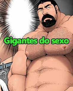 Quadrinho Gay – Gigantes do sexo – Parte 01 – HQ Gay