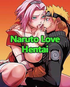 Hentai Naruto Love – Naruto fodendo o cu e a buceta da Sakura – HQ Adulto