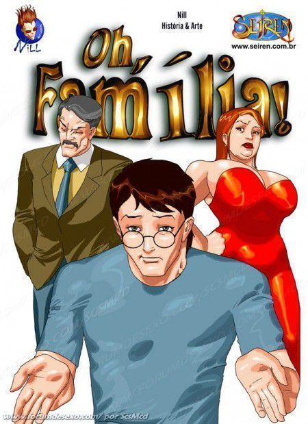 Oh Família - Quadrinhos Porno - HQ Adulto Part 1