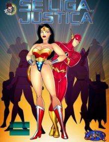Se liga justiça – Heróis da putaria Parte 1 – Quadrinhos Eroticos