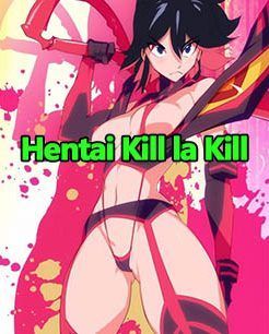 Hentai Kill la Kill