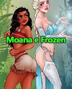 Moana e Frozen Hentai – Na ilha das tentações
