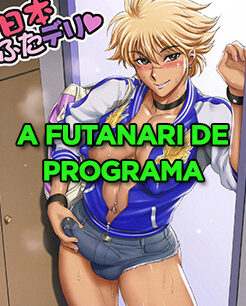Futanari HQ – A Garota de programa