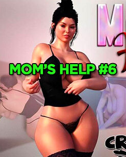 Mom’s Help – 06
