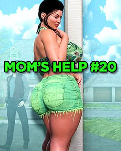 Mom’s Help – 20