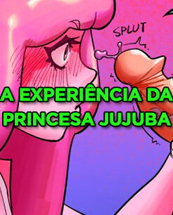Experimentos da princesa Jujuba
